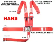 HANS RACING HARNESS SFI 16.1 RACING 5 POINT ROLL BAR MOUNT 3" LATCH RED