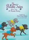 The Poodle Tales: Book Four: A Poodle Derby by Toni Tuso Faber (English) Hardcov