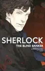 Sherlock Vol. 2: The Blind Banker by Steven Moffat: New