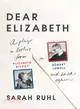 Dear Elizabeth ─ A Play in Letters from Elizabeth Bishop to Robert Lowell and Back Again