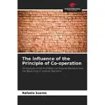THE INFLUENCE OF THE PRINCIPLE OF CO-OPERATION