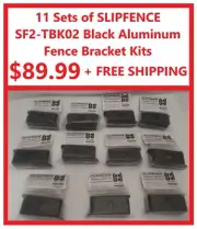 Lot Of 11 SLIPFENCE SF2-TBK02 Traditional Bracket Kit Slip Fence