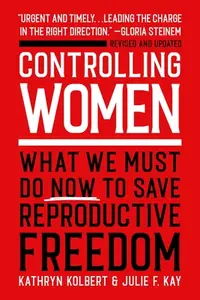 在飛比找誠品線上優惠-Controlling Women: What We Mus