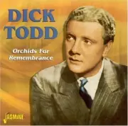 DICK TODD - ORCHIDS FOR REMEMBRANCE 2 CD NEW!