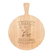Beware Crazy Flamingo Lady Pizza Board Paddle Wooden Funny