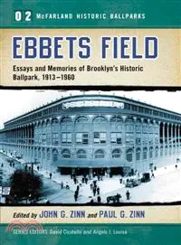 在飛比找三民網路書店優惠-Ebbets Field—Essays and Memori