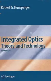 在飛比找博客來優惠-Integrated Optics: Theory and 