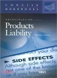 在飛比找三民網路書店優惠-Principles of Products Liabili