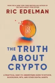 The Truth About Crypto by Ric Edelman 9781668002322 Paperback softback
