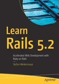 在飛比找博客來優惠-Learn Rails 5.2: Accelerated W