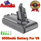 21.6V 9500mAh For Dyson V6 Battery SV03 SV04 SV09 DC58 DC59 DC61 DC62 V6 Animal