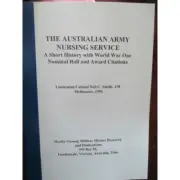 Australian Army Nursing Service WW1 Short History Nominal Roll & Awards