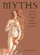 在飛比找三民網路書店優惠-Myths: Tales of the Greek and 