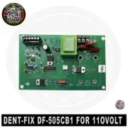 Dent Fix Equipment DF-505CB1 Maxi 110Volt Circuit Board Original OEM Made In USA