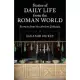 Stories of Daily Life from the Roman World: Extracts from the Ancient Colloquia