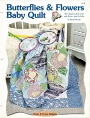 Butterflies & Flowers Baby Quilt Creative Scrap Pattern w/ Flexible Templates