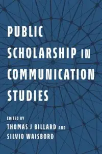 在飛比找博客來優惠-Public Scholarship in Communic