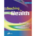 TEACHING FOR HEALTH