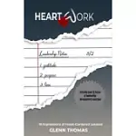 HEART WORK: 19 EXPRESSIONS OF HEART-CENTERED LEADERS