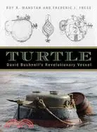 在飛比找三民網路書店優惠-Turtle ─ David Bushnell's Revo