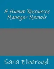 A Human Resources Manager Memoir by Sara Elbaroudi (English) Paperback Book