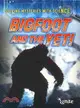Bigfoot and the Yeti