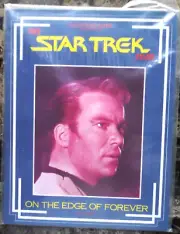 Star Trek Files: On the Edge of Forever 1985 Files by john peel Magazine