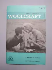 VINTAGE PATONS & BALDWIN WOOLCRAFT - A Practical Guide to Knitting & Crochet