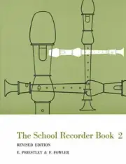 The School Recorder Book 2 Revised Edition NEW 014029040