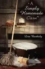A Simply Homemade Clean by Lisa Barthuly (English) Paperback Book