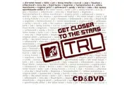 Various - MTV TRL Get Closer To The Stars CD