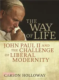 在飛比找三民網路書店優惠-The Way of Life ─ John Paul II