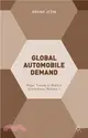 Global Automobile Demand ― Major Trends in Mature Economies