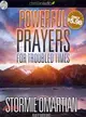 Powerful Prayers for Troubled Times