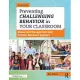 Preventing Challenging Behavior in Your Classroom: Classroom Management and Positive Behavior Support