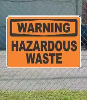 WARNING Hazardous Waste - OSHA Safety SIGN 10" x 14"