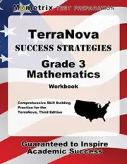 TERRANOVA SUCCESS STRATEGIES GRADE 3 MATHEMATICS WORKBOOK: By Terranova Exam