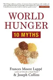 WORLD HUNGER: 10 MYTHS By Frances Moore Lappe & Joseph Collins **BRAND NEW**