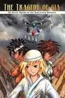 The Tragedy of Gia: An Angel Squire of the Apocalypse Knights by Nathan Orgill (