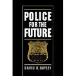 POLICE FOR THE FUTURE