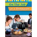 ON THE JOB IN A RESTAURANT