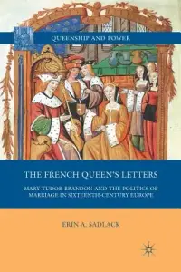 在飛比找博客來優惠-The French Queen’s Letters: Ma