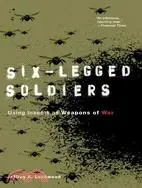 在飛比找三民網路書店優惠-Six-Legged Soldiers ─ Using In