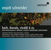 Bach Dracula Vivaldi & Co. - Schneider / Mayer / Oberlinger / Schafer CD