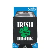 Irish Were Drunk - Novelty Funny Gift Stubby Holder With Base Gifts