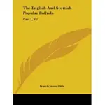 THE ENGLISH AND SCOTTISH POPULAR BALLADS