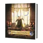 HARRY POTTER - SPELLS AND CHARMS: A MOVIE SCRAPBOOK