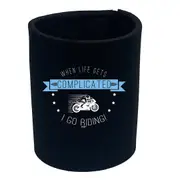 Animal When My Life Gets Complicated Go Riding Moto - Funny Novelty Stubby Holder