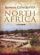 在飛比找三民網路書店優惠-Roman Conquests: North Africa