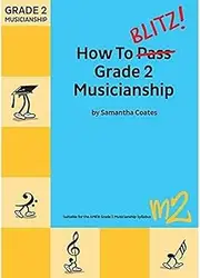 BlitzBooks Publications How to Blitz Grade 2 Musicianship Book, Blue